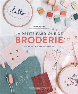 Borduurblad productfoto Boek La petite fabrique de broderie - Lucile Trichet
