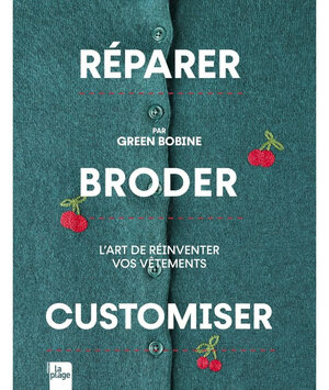 Borduurblad productfoto Boek Réparer Broder Customiser - L'art de réinventer vos vêtements - Green Bobine